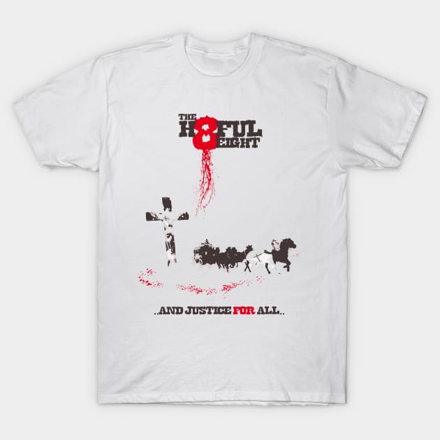 the hateful eight T-Shirt by RedSheep